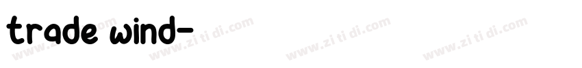 trade wind字体转换